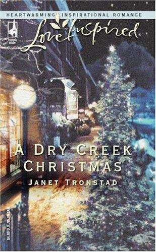 A Dry Creek Christmas (Dry Creek Series #6)