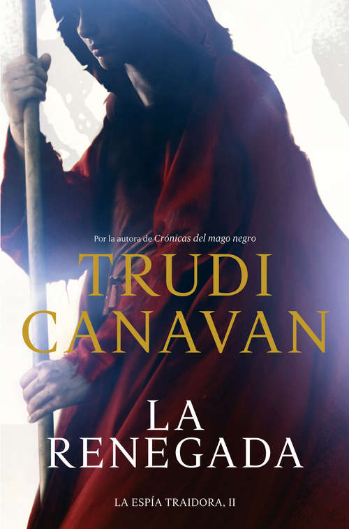 Book cover of La renegada (Espía traidora #2)