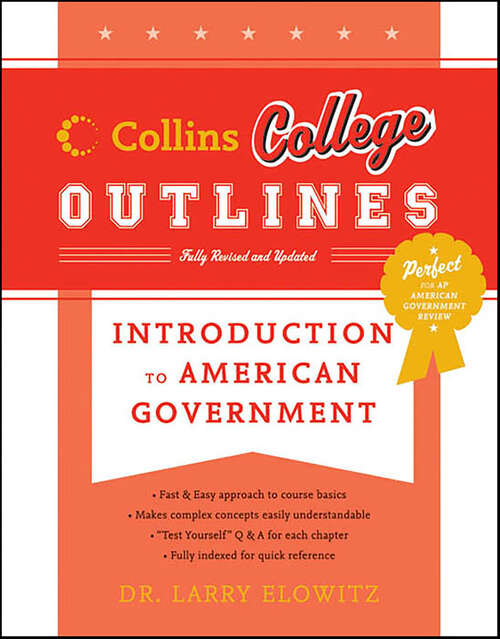 Book cover of Introduction to American Government (Collins College Outlines)