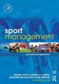 Sport Management: Principles and Applications