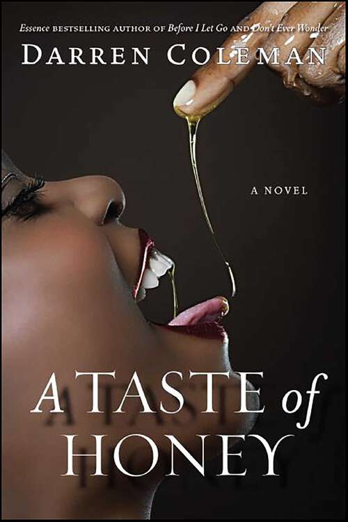 Book cover of A Taste of Honey: A Novel