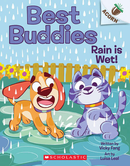 Book cover of Rain Is Wet!: An Acorn Book (Best Buddies)