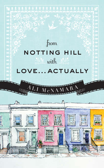 Book cover of From Notting Hill with Love...Actually