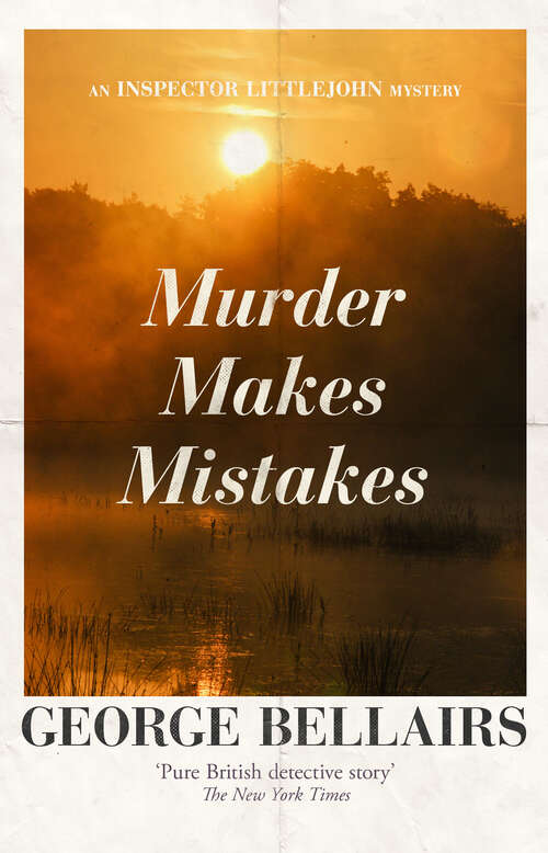 Book cover of Murder Makes Mistakes (The Inspector Littlejohn Mysteries)