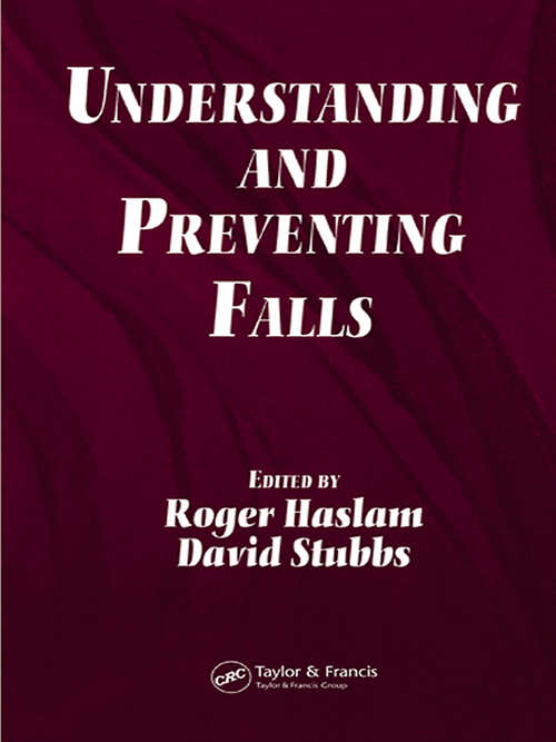 Understanding and Preventing Falls: An Ergonomics Approach