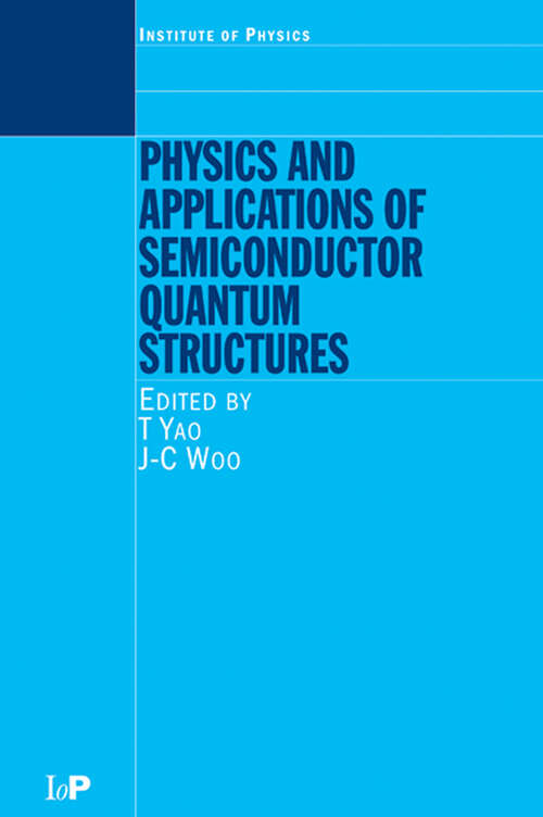Book cover of Physics and Applications of Semiconductor Quantum Structures