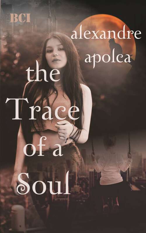 Book cover of The Trace of a Soul