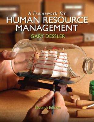 Book cover of A Framework for Human Resource Management (Seventh Edition)