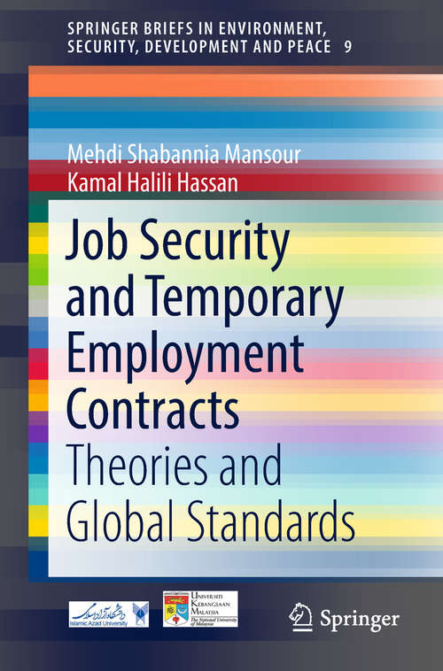 Book cover of Job Security and Temporary Employment Contracts: Theories and Global Standards (SpringerBriefs in Environment, Security, Development and Peace #9)