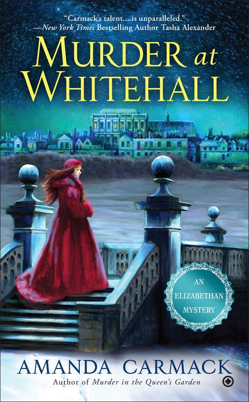 Book cover of Murder at Whitehall (Elizabethan Mystery #4)