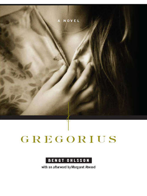 Gregorius: A Novel