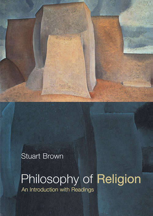 Philosophy of Religion: An Introduction with Readings
