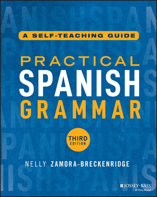 Book cover of Practical Spanish Grammar: A Self-Teaching Guide
