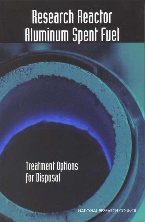 Book cover of Research Reactor Aluminum Spent Fuel : Treatment Options for Disposal