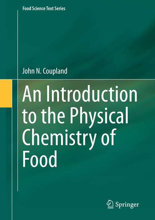 Book cover of An Introduction to the Physical Chemistry of Food