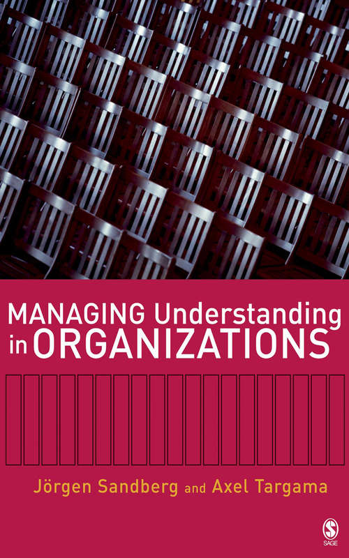 Book cover of Managing Understanding in Organizations