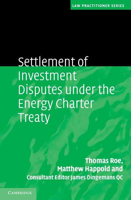 Book cover of Settlement of Investment Disputes under the Energy Charter Treaty