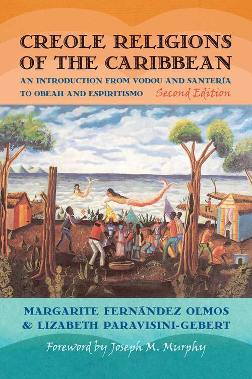 Book cover of Creole Religions of the Caribbean