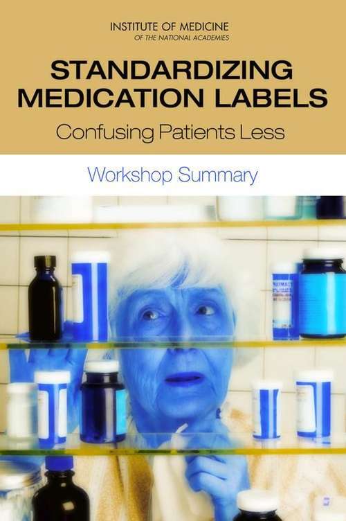 Book cover of Standardizing Medication Labels: Confusing Patients Less