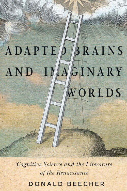 Book cover of Adapted Brains and Imaginary Worlds