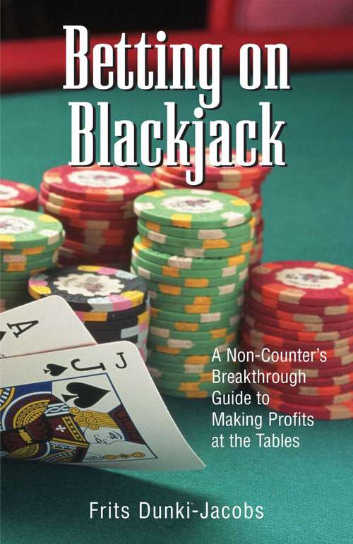Book cover of Betting On Blackjack