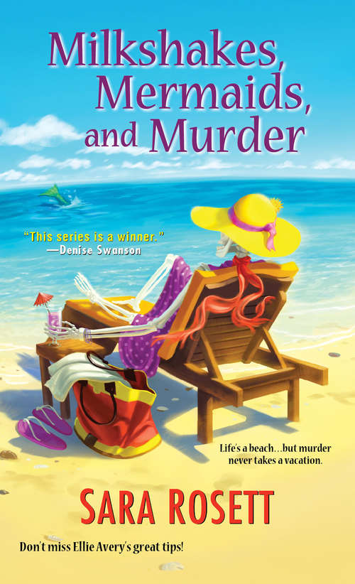 Book cover of Milkshakes, Mermaids, and Murder (An Ellie Avery Mystery #8)