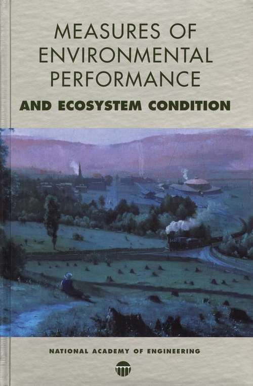 Measures of Environmental Performance and Ecosystem Condition