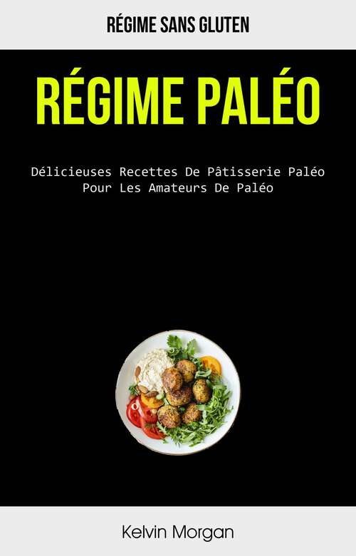 Book cover of Régime Paléo: (Régime Sans Gluten)