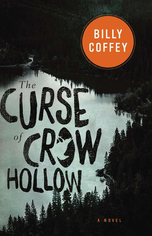 Book cover of The Curse of Crow Hollow