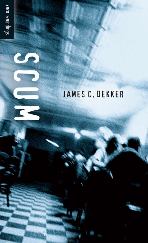 Book cover of Scum