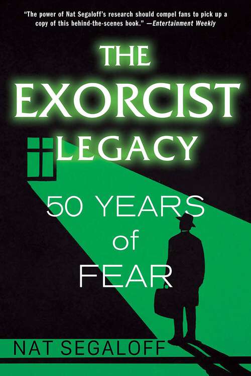 Book cover of The Exorcist Legacy: 50 Years of Fear