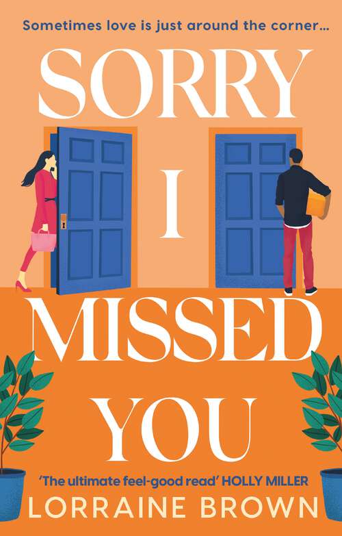 Sorry I Missed You: The utterly charming and uplifting romantic comedy you won't want to miss in 2022!