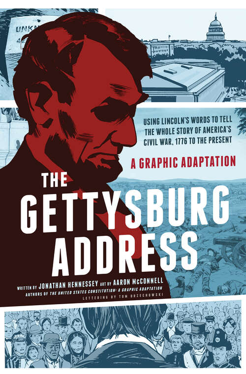 Book cover of The Gettysburg Address: A Graphic Adaptation