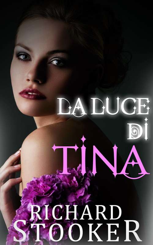 Book cover of La Luce di Tina