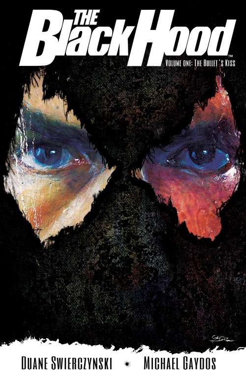 Book cover of The Black Hood, Vol. 1: The Bullet's Kiss (The Black Hood #1)