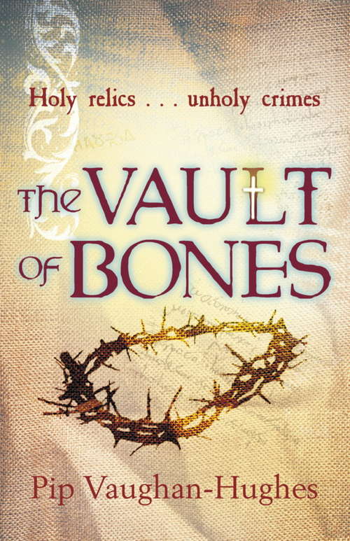 The Vault Of Bones (Unholy Relics)