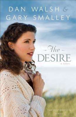 The Desire: A Novel