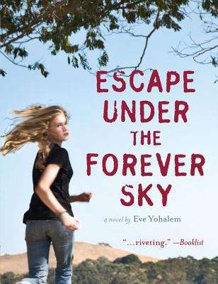 Book cover of Escape under the Forever Sky
