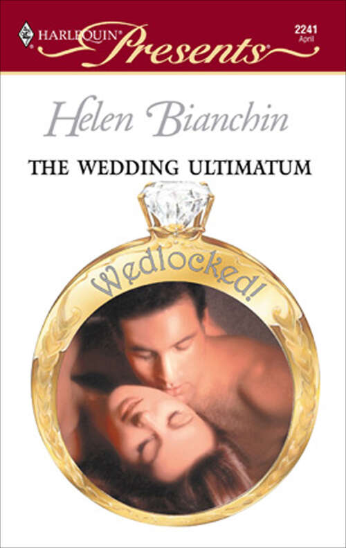 Book cover of The Wedding Ultimatum (Wedlocked!)