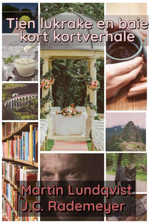 Book cover of Tien lukrake en baie kort kortverhale: No subtitle