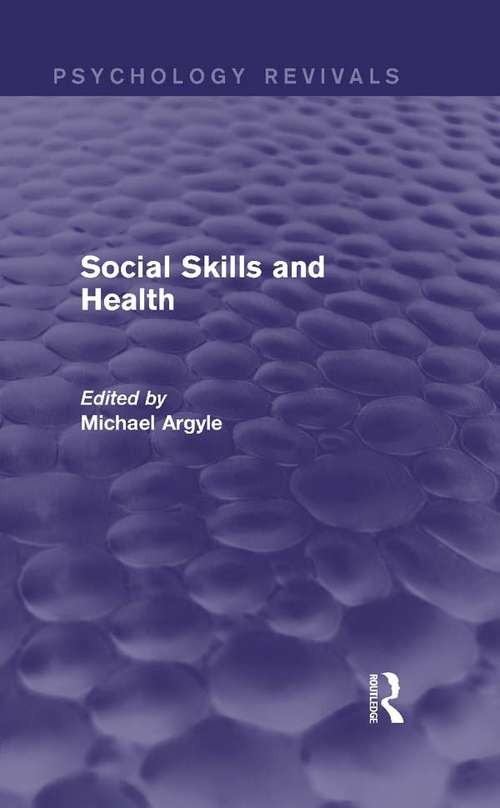 Social Skills and Health (Psychology Revivals)