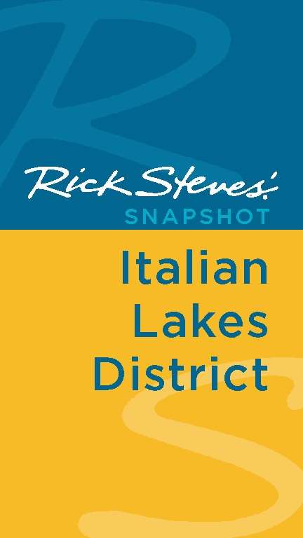 Rick Steves' Snapshot Italian Lakes District