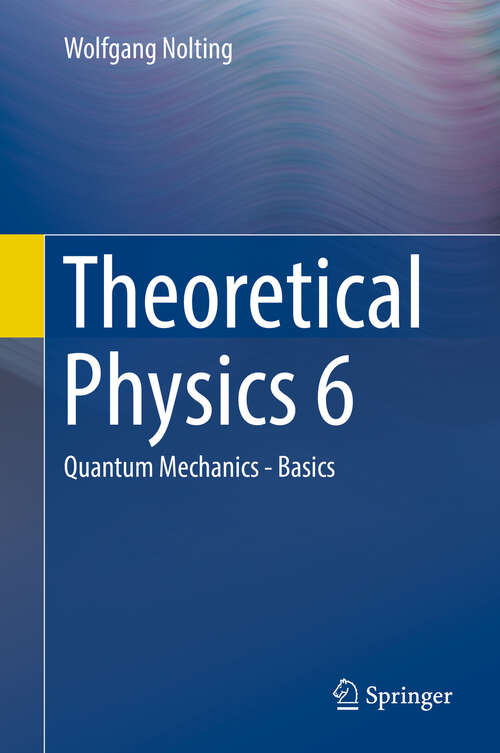 Book cover of Theoretical Physics 6