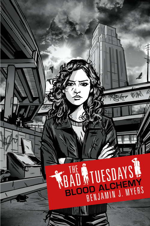 Bad Tuesdays 3: Bad Tuesdays: Book Three (Bad Tuesdays Ser.)