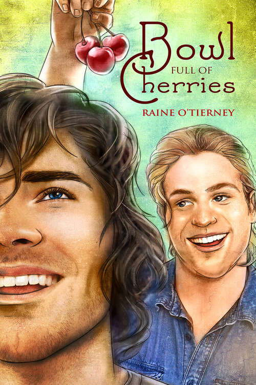 Book cover of Bowl Full of Cherries (The Avona Tales)