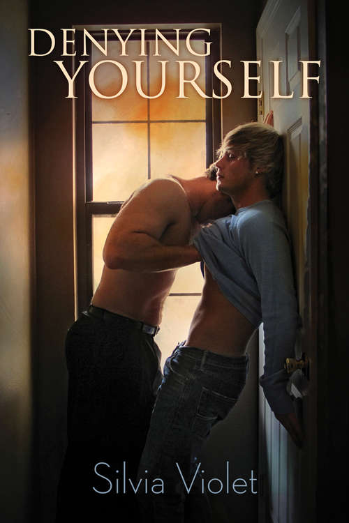 Book cover of Denying Yourself (Pisgah Mountain Wolves #1)
