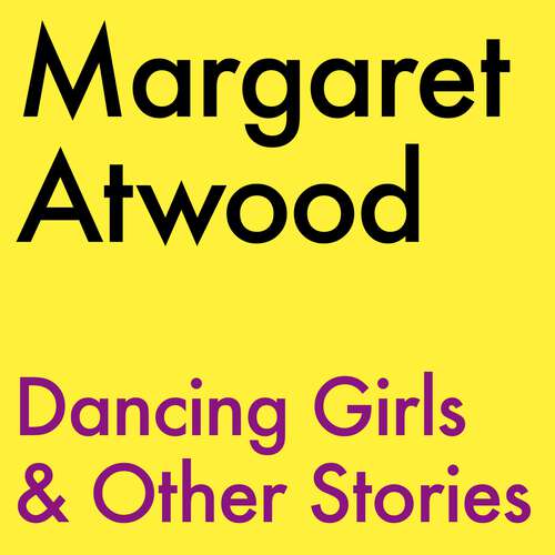 Book cover of Dancing Girls & Other Stories