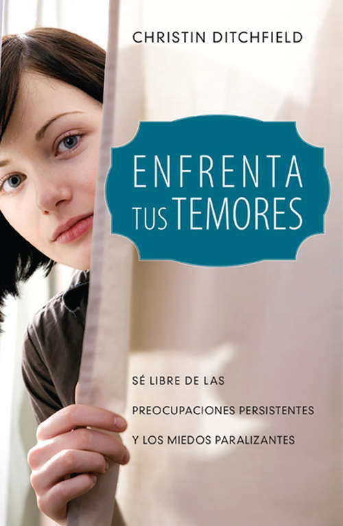 Book cover of Enfrenta tus temores