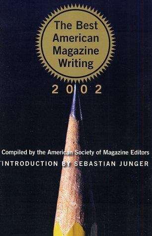 Book cover of The Best American Magazine Writing 2002