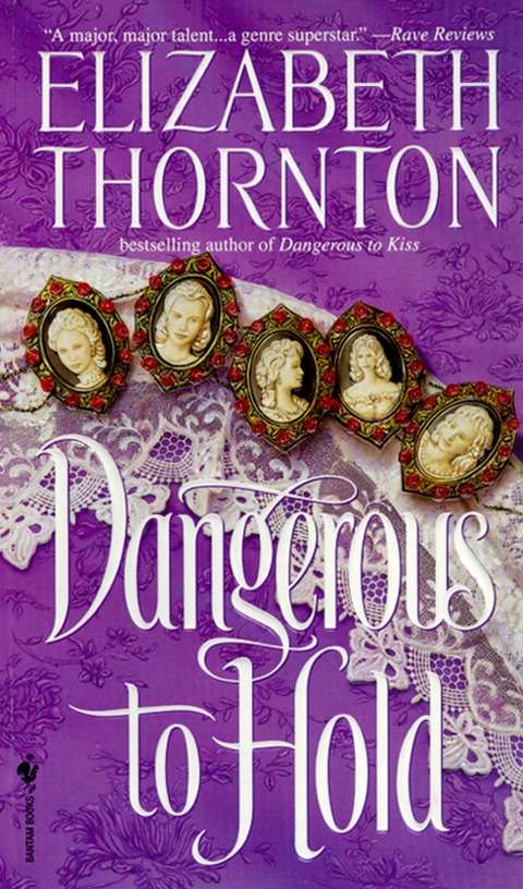 Book cover of Dangerous to Hold (Dangerous #3)